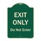 Signmission Designer Series-Exit Only Do Not Enter Green Heavy-Gauge Aluminum, 24" H, G-1824-9845 A-DES-G-1824-9845 - alternate 1